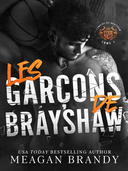 Title details for Les garçons de Brayshaw by Meagan Brandy - Available